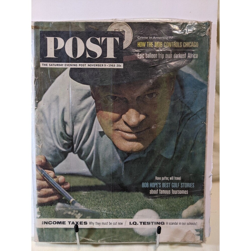 Saturday Evening Post Nov 9 1963 Bob Hope Golf Chicago Mob Vintage Magazine